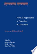 Formal approaches to function in grammar in honor of Eloise Jelinek /