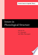 Issues in phonological structure papers from an international workshop /