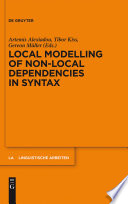 Local modelling of non-local dependencies in syntax