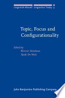 Topic, focus, and configurationality papers from the 6th Groningen Grammar Talks, Groningen, 1984 /