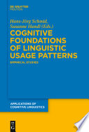 Cognitive foundations of linguistic usage patterns