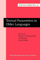 Textual parameters in older languages