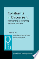 Constraints in discourse 3 representing and inferring discourse structure /