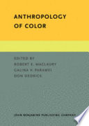 Anthropology of color interdisciplinary multilevel modeling /