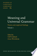 Meaning and universal grammar theory and empirical findings. Volume II /