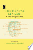The mental lexicon core perspectives /