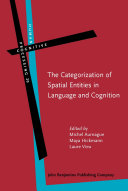 The categorization of spatial entities in language and cognition