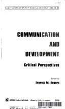 Communication and development : Critical perspectives.