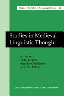 Studies in medieval linguistic thought dedicated to Geoffrey L. Bursill-Hall on the occasion of his sixtieth birthday on 15 May 1980 /