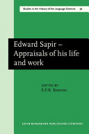 Edward Sapir appraisals of his life and work /