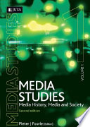 Media studies : media history, media and society /