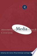 International media research a critical survey /