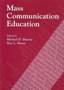 Mass communication education /