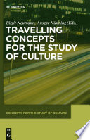 Travelling concepts for the study of culture