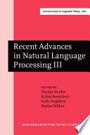 Recent advances in natural language processing III selected papers from RANLP 2003 /