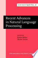 Recent advances in natural language processing selected papers from RANLP'95 /