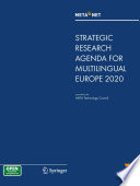 META-NET Strategic Research Agenda for Multilingual Europe 2020