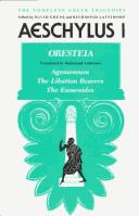 Aeschylus. I : Oresteia.