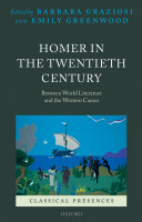 Homer in the twentieth century between world literature and the western canon /