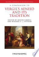 A companion to Vergil's Aeneid and its tradition