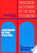 Theological dictionary of the New Testament /