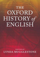 The Oxford history of English /