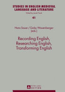 Recording English, researching English, transforming English : with the assistance of Veronika Traidl /
