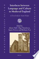 Interfaces between language and culture in medieval England a festschrift for Matti Kilpiö /