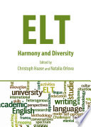ELT : harmony and diversity /