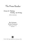 The prose reader : essays for thinking, reading, and writing /
