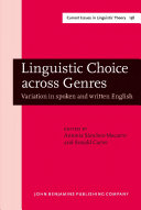 Linguistic choice across genres variation in spoken and written English /