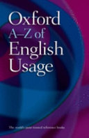 Oxford A-Z of English usage /