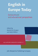 English in Europe today sociocultural and educational perspectives /