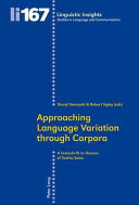 Approaching language variation through corpora a festschrift in honour of Toshio Saito /