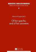 Of fair speche, and of fair answere