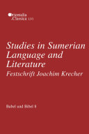 Studies in Sumerian language and literature : festschrift für Joachim Krecher /