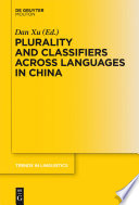 Plurality and classifiers across languages in China
