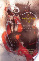 A ready-made life early masters of modern Korean fiction /