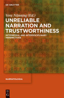 Unreliable narration and trustworthiness : intermedial and interdisciplinary perspectives /