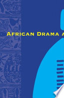 African drama and performance