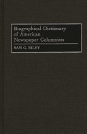 Biographical dictionary of American newspaper columnists