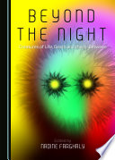 Beyond the night : creatures of life, death and the in-between /