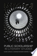 Public Scholarship in Literary Studies /