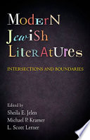 Modern Jewish literatures intersections and boundaries /