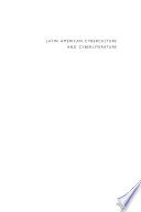 Latin American cyberculture and cyberliterature