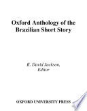 Oxford anthology of the Brazilian short story