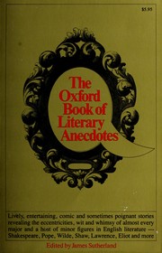 The Oxford book of literary anecdotes.