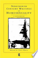 Nineteenth-century writings on homosexuality a sourcebook /