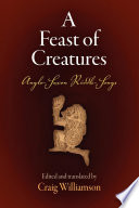 A feast of creatures Anglo-Saxon riddle-songs /