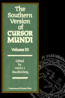 The Southern Version of Cursor Mundi, Vol. III /